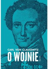 Okładka książki O wojnie Carl von Clausewitz