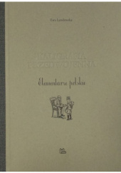 Okładka książki Kaligrafia przedwojenna. Elementarze polskie Ewa Landowska