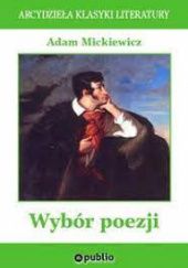 Okładka książki Wybór poezji Adam Mickiewicz