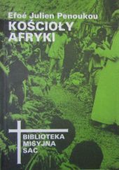 Okładka książki Kościoły Afryki: Propozycje na przyszłość Éfoé Julien Pénoukou