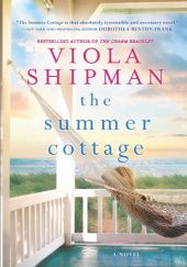 Okładka książki The Summer Cottage Viola Shipman