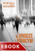 Okładka książki W drodze z Ignacym Dario Menor,&nbsp;Arturo Sosa