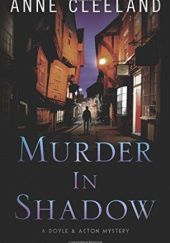 Okładka książki Murder in Shadow Anne Cleeland