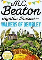 Okładka książki Agatha Raisin and the Walkers of Dembley M.C. Beaton