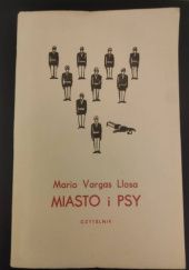 Okładka książki Miasto i psy Mario Vargas Llosa