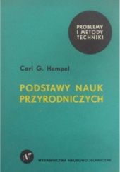 Okładka książki Podstawy nauk przyrodniczych Carl Hempel