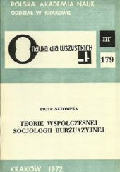 Okładka książki Teorie współczesnej socjologii burżuazyjnej Piotr Sztompka