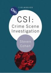 Okładka książki CSI: Crime Scene Investigation Steven Cohan