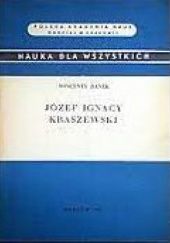Okładka książki Józef Ignacy Kraszewski: Żywot i dzieła Wincenty Danek