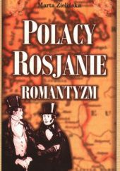 Polacy, Rosjanie, romantyzm