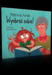 Okładka książki Wyobraź sobie Patricia Forde
