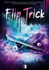 Okładka książki Flip Trick Amo Jones
