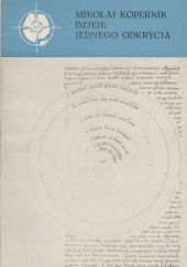 Mikołaj Kopernik: Dzieje jednego odkrycia