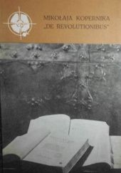Okładka książki Mikołaja Kopernika "De revolutionibus": Historia wydań Alojzy Tujakowski