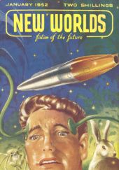 Okładka książki New Worlds Science Fiction, #13 (January 1952) Sydney J. Bounds, John Carnell, A. Bertram Chandler, Frank G. Kerr, Dan Morgan, E. C. Tubb, Lan Wright
