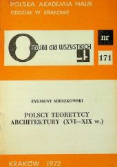 Polscy teoretycy architektury (XVI-XIX w.)