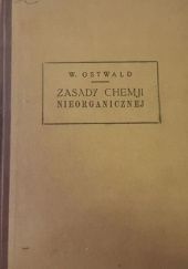 Okładka książki Zasady chemji nieorganicznej Wilhelm Ostwald