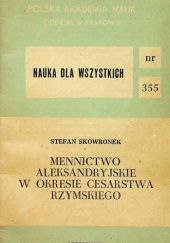 Okładka książki Mennictwo aleksandryjskie w okresie cesarstwa rzymskiego Stefan Skowronek
