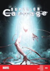 Okładka książki Superior Carnage #3 Jay Ramos, Stephen Segovia, Kevin Shinick