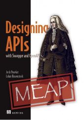 Okładka książki Designing APIs with Swagger and OpenAPI Josh Ponelat, Lukas Rosenstock