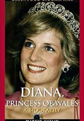 Okładka książki Diana, Princess of Wales: A Biography Martin Gitlin
