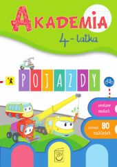 Okładka książki Akademia 4-latka. Pojazdy Ewa Gorzkowska-Parnas, Tomasz Parnas