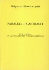 Paralele i kontrasty: Myśl o sztuce na łamach "Krytyki" Wilhelma Feldmana