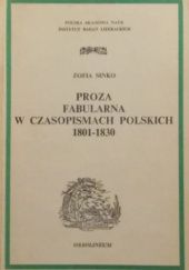 Okładka książki Proza fabularna w czasopismach polskich 1801-1830 Zofia Sinko