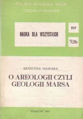 Okładka książki O areologii czyli Geologii Marsa Krystyna Nawara