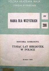 Tysiąc lat bibliotek w Polsce