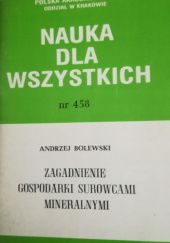 Okładka książki Zagadnienie gospodarki surowcami mineralnymi Andrzej Bolewski