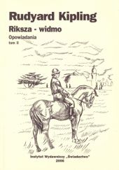 Okładka książki Riksza - widmo. Opowiadania. Tom 2 Rudyard Kipling