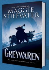 Okładka książki Greywaren Maggie Stiefvater