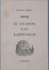 Okładka książki Ze studiów nad Karpińskim Roman Sobol