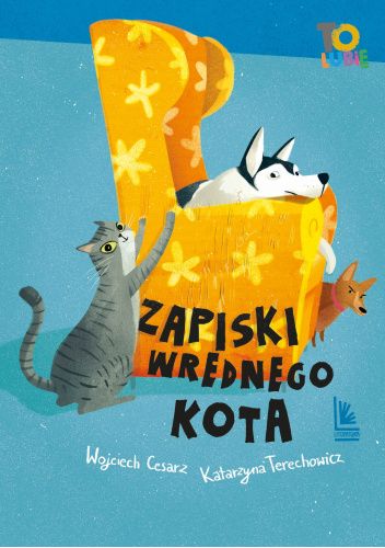 Okładka książki Zapiski wrednego kota Wojciech Cesarz, Katarzyna Terechowicz