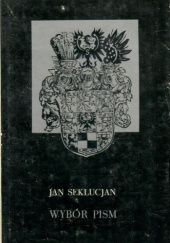 Okładka książki Wybór pism Jan Seklucjan