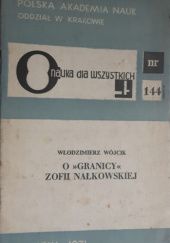 O "Granicy" Zofii Nałkowskiej