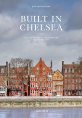 Okładka książki Built in Chelsea Don Cruickshank