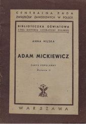 Okładka książki Adam Mickiewicz: Zarys popularny Anna Milska