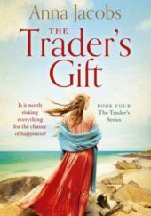 Okładka książki The Traders Gift Anna Jacobs