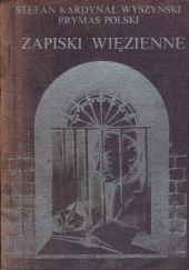 Okładka książki Zapiski więzienne Stefan Wyszyński (bł.)