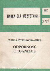 Okładka książki Odporność organizmu Wanda Byczkowska-Smyk