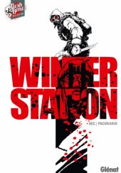 Okładka książki Winter Station Christophe Bec, Cristi Pacurariu