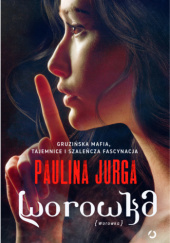Okładka książki Worowka Paulina Jurga