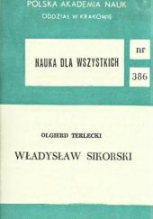 Okładka książki Władysław Sikorski Olgierd Terlecki