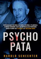 Okładka książki Psychopata Harold Schechter