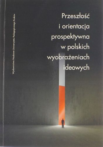 Okładki książek z serii Prace Monograficzne [Uniwersytet Pedagogiczny im. Komisji Edukacji Narodowej w Krakowie]