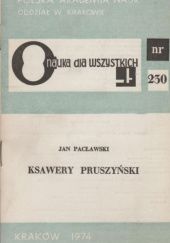 Okładka książki Ksawery Pruszyński Jan Pacławski
