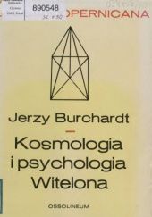 Okładka książki Kosmologia i psychologia Witelona Jerzy Burchardt