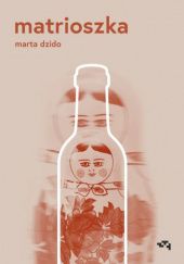 Okładka książki Matrioszka Marta Dzido